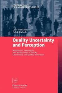 bokomslag Quality Uncertainty and Perception