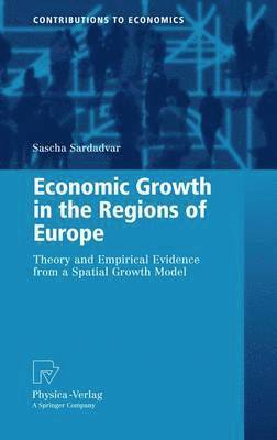 bokomslag Economic Growth in the Regions of Europe