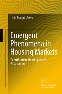 bokomslag Emergent Phenomena in Housing Markets