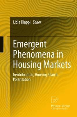 bokomslag Emergent Phenomena in Housing Markets