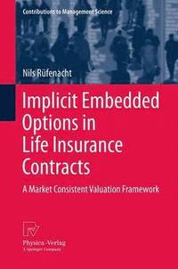 bokomslag Implicit Embedded Options in Life Insurance Contracts