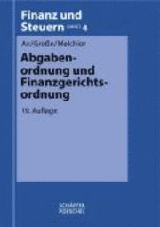 bokomslag Abgabenordnung und Finanzgerichtsordnung