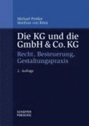 bokomslag Die KG und die GmbH & Co. KG
