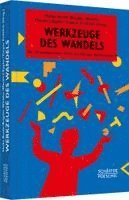 Heiko Roehl, Brigitte Winkler, Martin Eppler, Caspar Fröhlich - Werkzeuge des Wandels, Inbunden