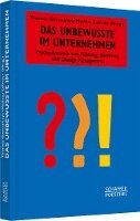Thomas Giernalczyk, Mathias Lohmer - Das Unbewusste im Unternehmen, Inbunden