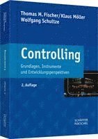 Thomas M. Fischer, Klaus Möller, Wolfgang Schultze - Controlling, Inbunden