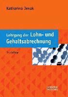 bokomslag Lehrgang der Lohn- und Gehaltsabrechnung