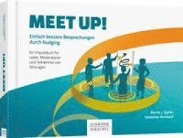 Martin J. Eppler, Sebastian Kernbach - Meet up!, Häftad