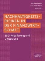 Patrik Buchmüller, Gregor Weiß, Gina Heller-Herold - Nachhaltigkeitsrisiken in der Finanzwirtschaft, Inbunden