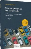 Fahrzeugnutzung im Steuerrecht 1