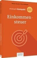 Markus Brucker, Nina Dörflinger - #steuernkompakt Einkommensteuer, Häftad