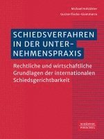 bokomslag Schiedsverfahren in der Unternehmenspraxis