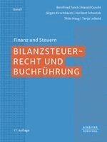 Bernfried Fanck, Harald Guschl, Jürgen Kirschbaum, Heribert Schustek, Thilo Haug, Tanja Leibold - Bilanzsteuerrecht und Buchführung, Inbunden