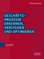 bokomslag Geschäftsprozesse erkennen, verstehen und  optimieren