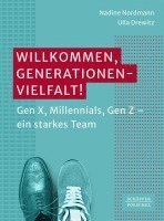 bokomslag Willkommen, Generationenvielfalt!