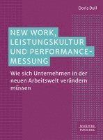 New Work, Leistungskultur und Performance-Messung 1