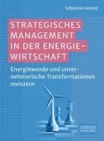 Strategisches Management in der Energiewirtschaft 1