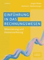 Jürgen Weber, Barbara E. Weißenberger - Einführung in das Rechnungswesen, Häftad