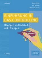 Jürgen Weber, Utz Schäffer, Christoph Binder - Einführung in das Controlling, Häftad