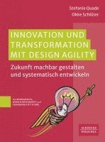 bokomslag Innovation und Transformation mit DesignAgility