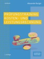 bokomslag Prüfungstraining Kosten- und Leistungsrechnung