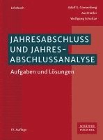 Adolf G. Coenenberg, Axel Haller, Wolfgang Schultze - Jahresabschluss und Jahresabschlussanalyse, Häftad