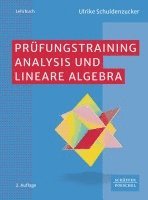 bokomslag Prüfungstraining Analysis und Lineare Algebra