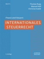Thomas Rupp, Manuel Hüll, Christian Kubik - Internationales Steuerrecht, Inbunden