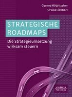 Gernot Mödritscher, Ursula Liebhart - Strategische Roadmaps, Häftad