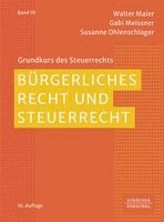 Walter Maier, Gabi Meissner, Susanne Ohlenschlager - Bürgerliches Recht und Steuerrecht, Häftad