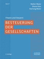 Walter Maier, Dieter Kies, Hartwig Maier - Besteuerung der Gesellschaften, Inbunden