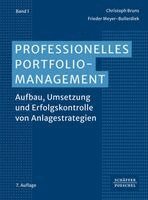 Christoph Bruns, Frieder Meyer-Bullerdiek - Professionelles Portfoliomanagement (Band 1), Häftad