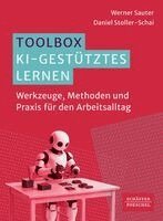 Werner Sauter, Daniel Stoller-Schai - Toolbox KI-gestütztes Lernen, Häftad