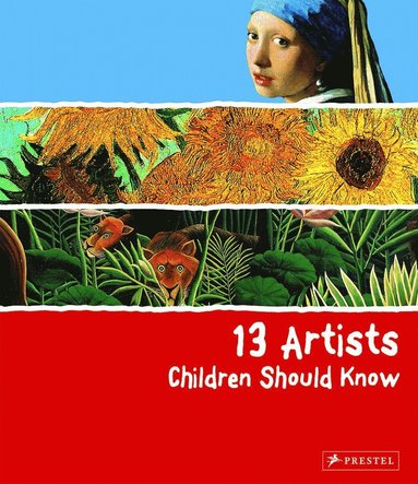 bokomslag 13 Artists Children Should Know