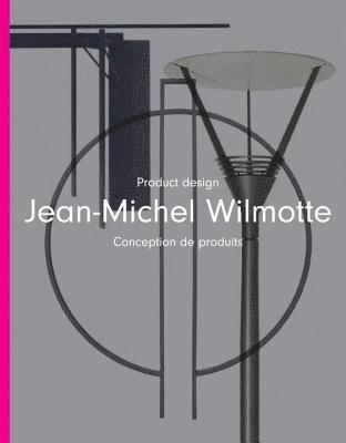 bokomslag Jean-Michel Wilmotte: Product Design
