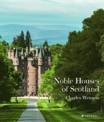 Charles Wemyss - The Noble Houses of Scotland, Inbunden