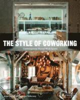 bokomslag Style of Coworking: Contemporary Shared Workspaces