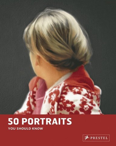 bokomslag 50 Portraits You Should Know