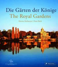 bokomslag The Royal Gardens