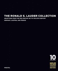 bokomslag The Ronald S. Lauder Collection