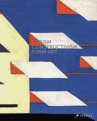 bokomslag Cubism-Constructivism-Form Art