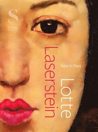 bokomslag Lotte Laserstein: Face to Face