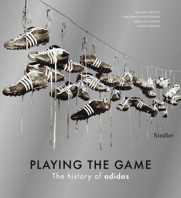 bokomslag Playing the Game: The History of Adidas