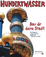 bokomslag Hundertwasser - Bau dir deine Stadt!