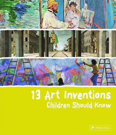 bokomslag 13 Art Inventions Children Should Know