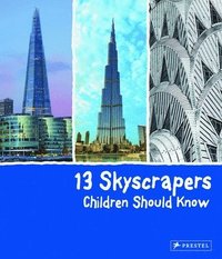 bokomslag 13 Skyscrapers Children Should Know