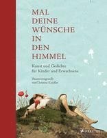 bokomslag Mal deine Wünsche in den Himmel (Neuausgabe)