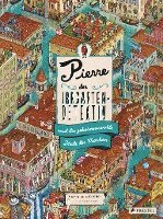 bokomslag Pierre, der Irrgarten-Detektiv, und die geheimnisvolle Stadt der Masken