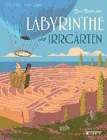 Silke Vry, Finn Dean - Das Buch der Labyrinthe und Irrgärten, Inbunden