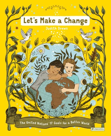 Judith Drews - Let's Make a Change, Inbunden